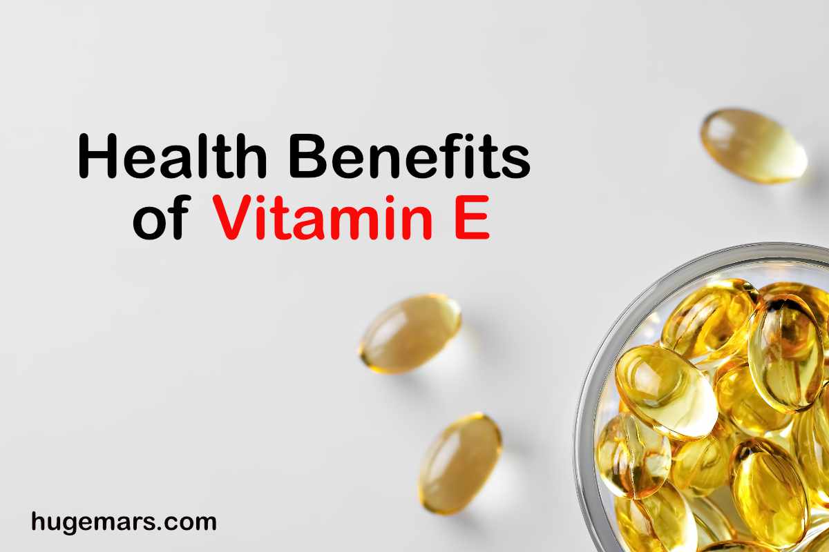 Health Benefits of Vitamin E